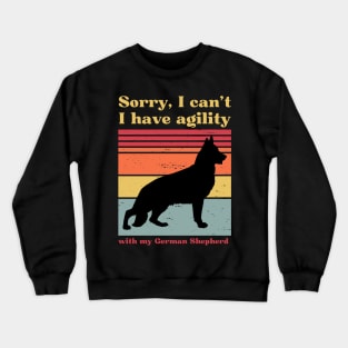 Sorry I can't, I have agility with my German Shepherd Crewneck Sweatshirt